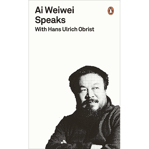 Ai Weiwei Speaks, Hans Ulrich Obrist