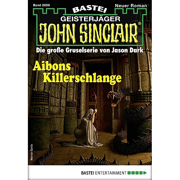 Aibons Killerschlange / John Sinclair Bd.2056, Jason Dark