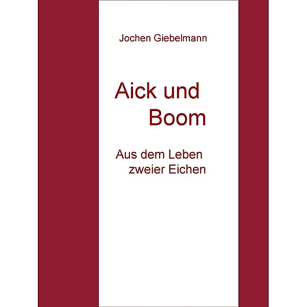 Aick und Boom, Jochen Giebelmann