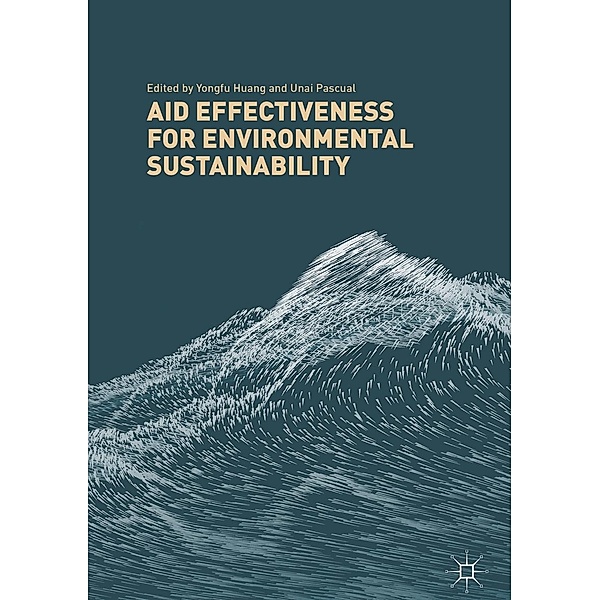 Aid Effectiveness for Environmental Sustainability / Progress in Mathematics