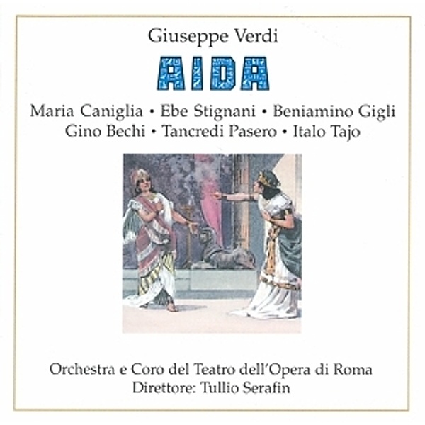 Aida, Caniglia, Gigli, Serafin, Opera D