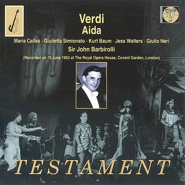 Aida (Covent Garden 1953), Callas, Baum, Simionato, Barbirolli