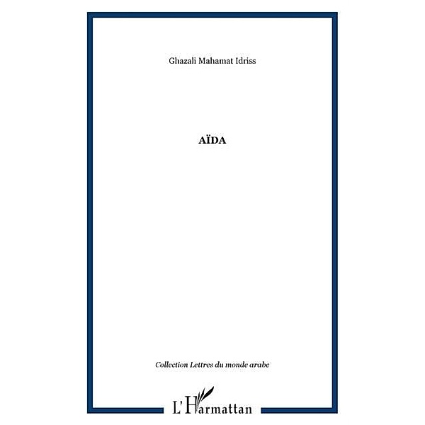 Aida / Hors-collection, Idriss Ghazali Mahamat
