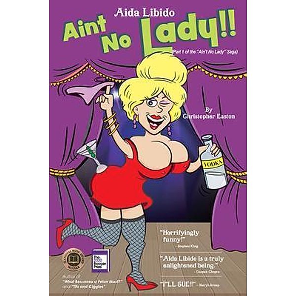 Aida Libido AIN'T NO LADY!!! / Aida Libido: AIN'T NO LADY saga Bd.1, Christopher Easton