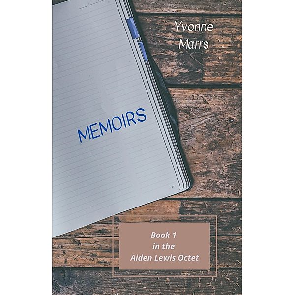 Aiden Lewis Octet Book 1 - Memoirs / Aiden Lewis Octet, Yvonne Marrs