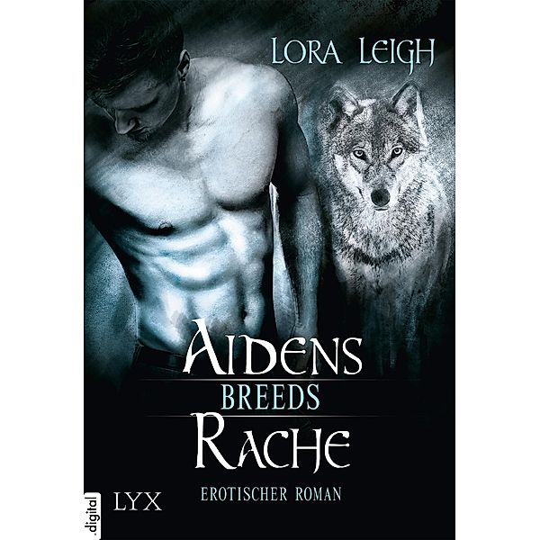 Aidens Rache / Breeds Bd.10, Lora Leigh