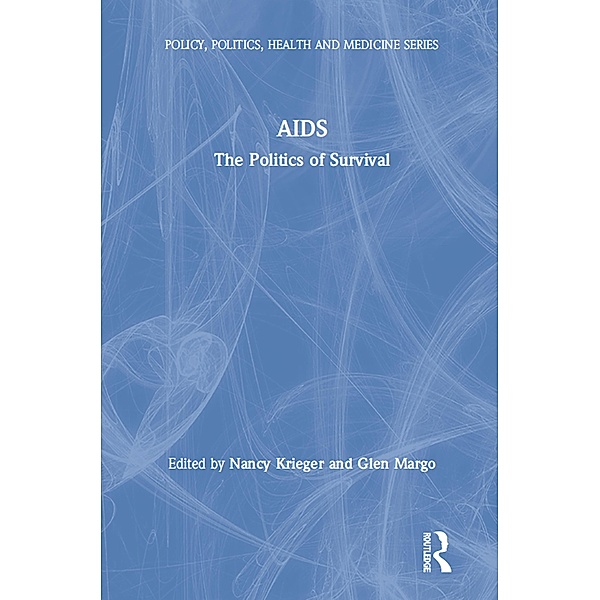 AIDS, Nancy Krieger, Glen Margo