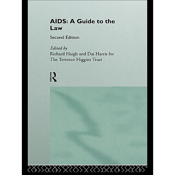 AIDS: A Guide to the Law