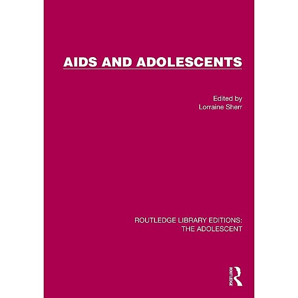AIDS and Adolescents