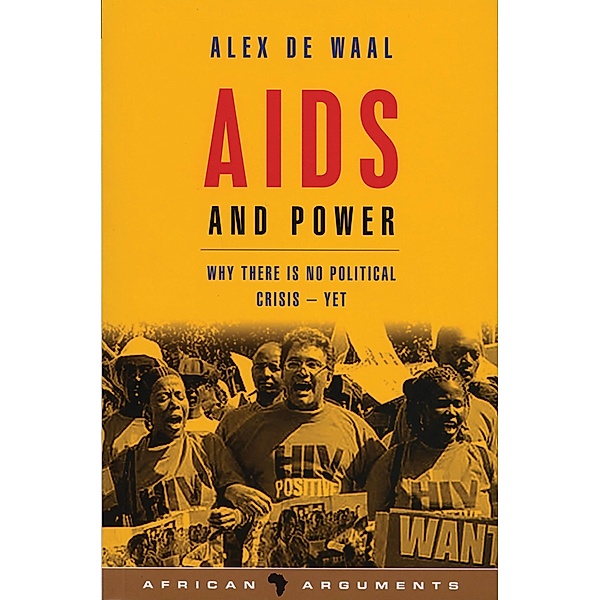 AIDS and Power, Alex de Waal