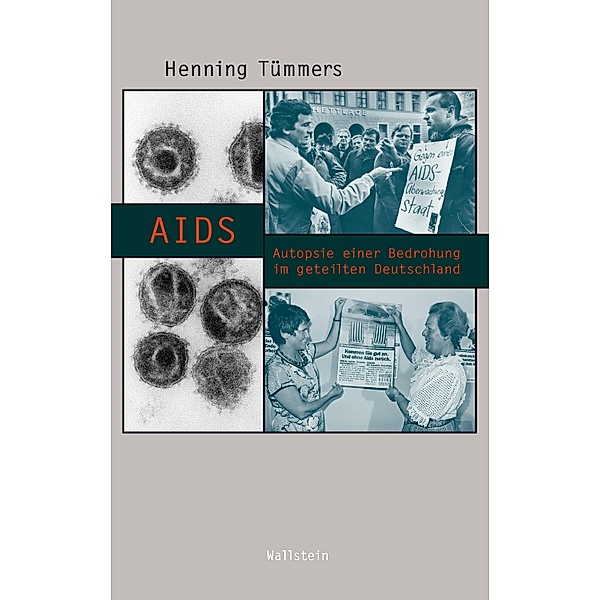 AIDS / Beiträge zur Geschichte des 20. Jahrhunderts Bd.23, Henning Tümmers