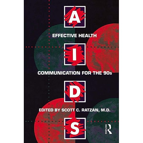 Aids: Effective Health Communication For The 90s