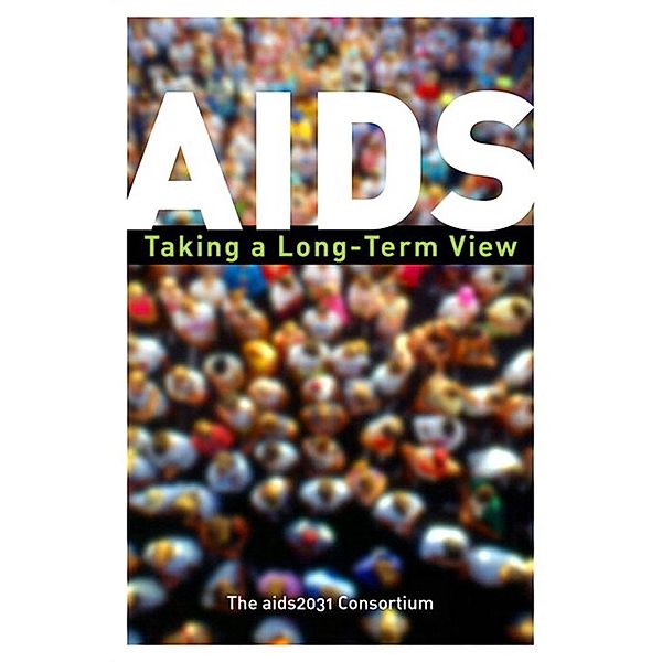 AIDS / FT Press Science, The Aids2031 Consortium