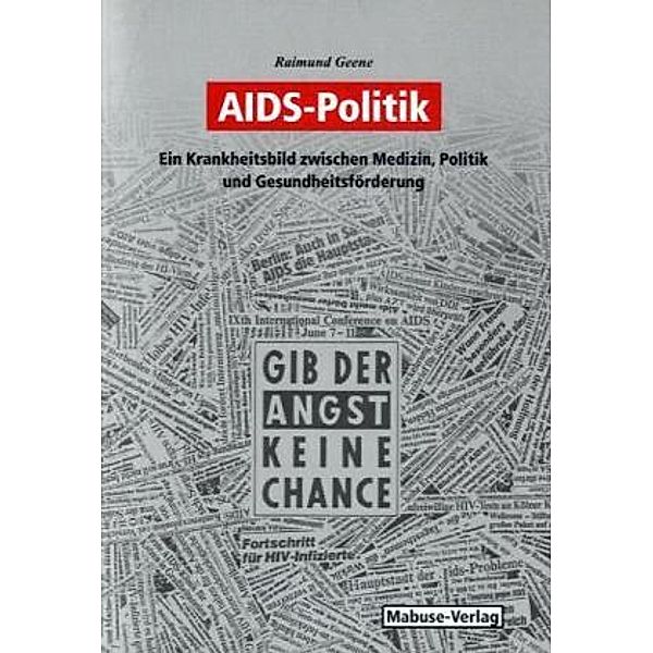 AIDS-Politik, Raimund Geene