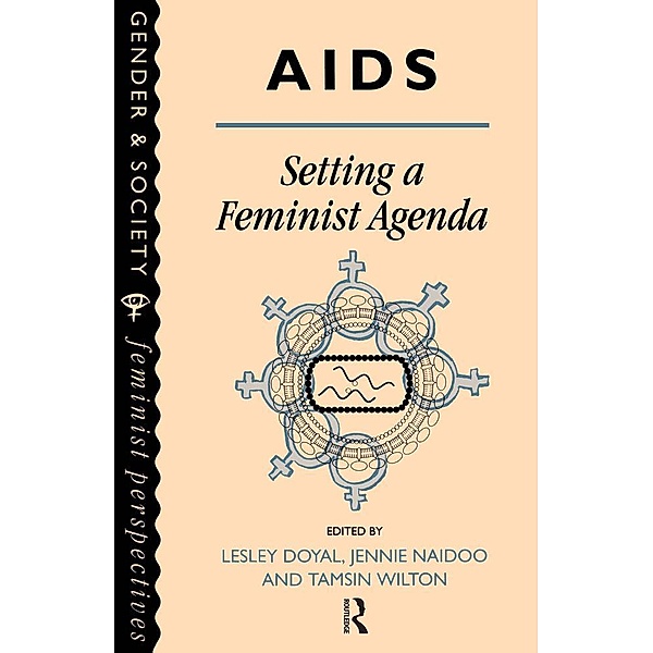 AIDS: Setting A Feminist Agenda