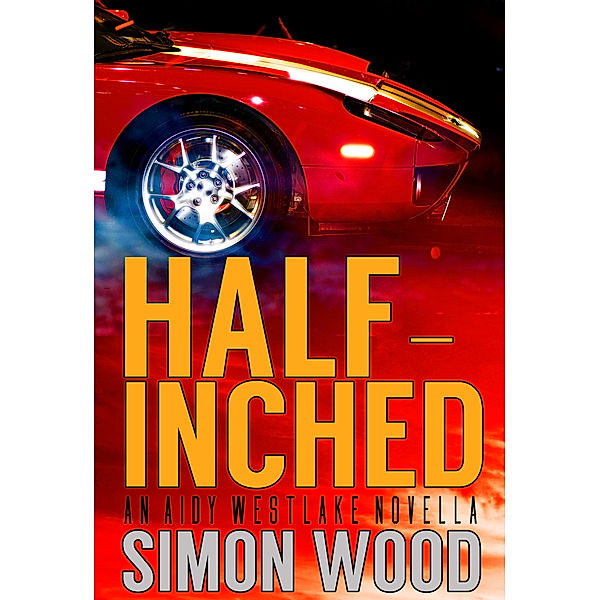 Aidy Westlake: Half-Inched, Simon Wood