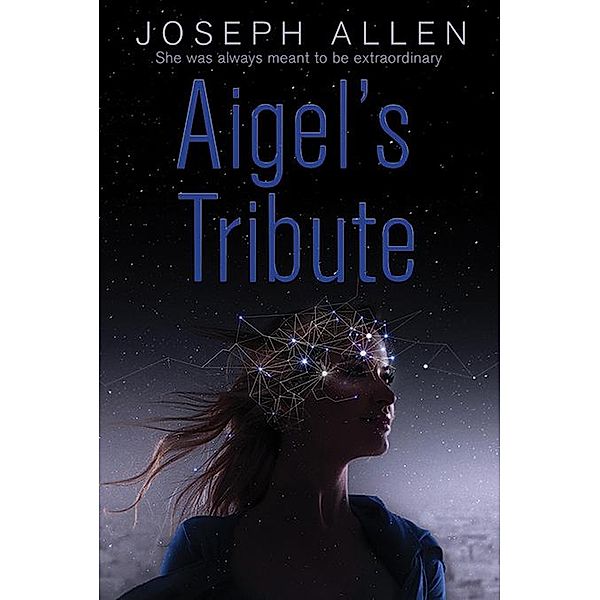 Aigel's Tribute (The Tribute Series, #1) / The Tribute Series, Joseph Allen