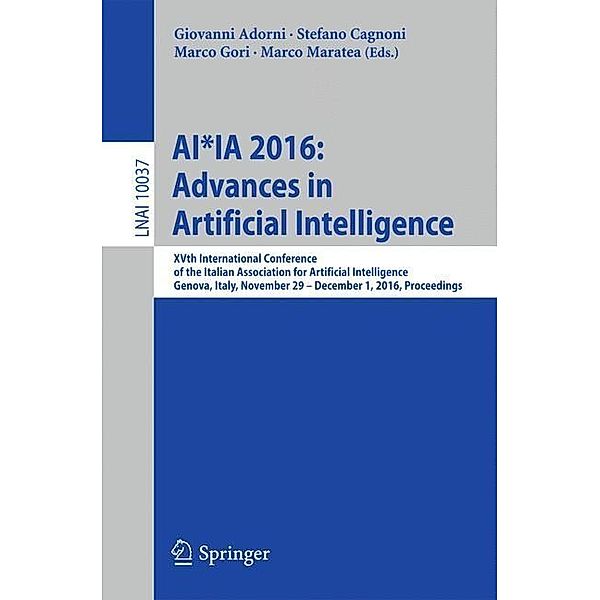 AI*IA 2016 Advances in Artificial Intelligence; .