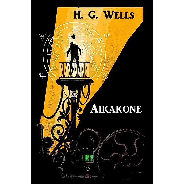 Aikakone, Herbert George Wells