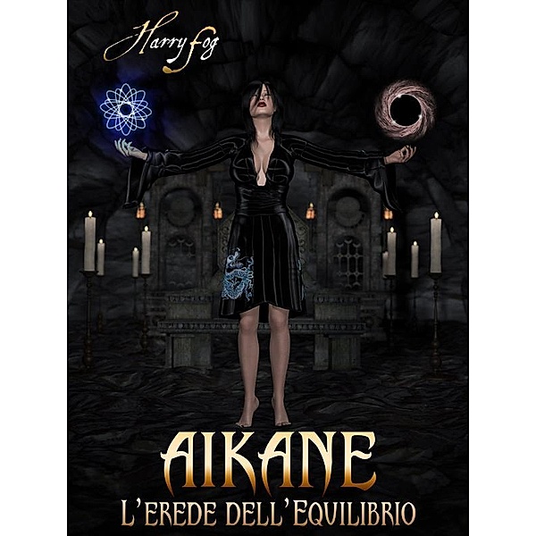 Aikane - L'erede dell'equilibrio, Harry Fog