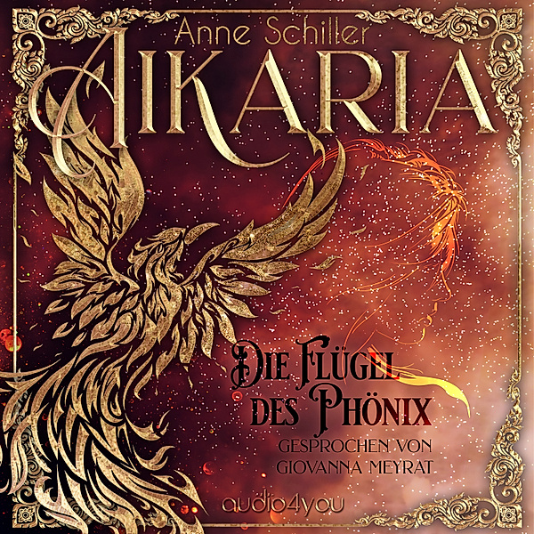 Aikaria - 1 - Aikaria – Die Flügel des Phönix (Band 1), Anne Schiller