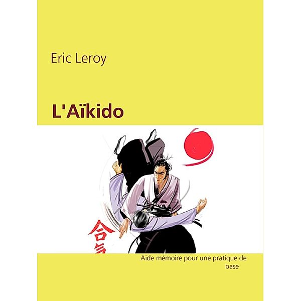 Aïkido, Eric Leroy