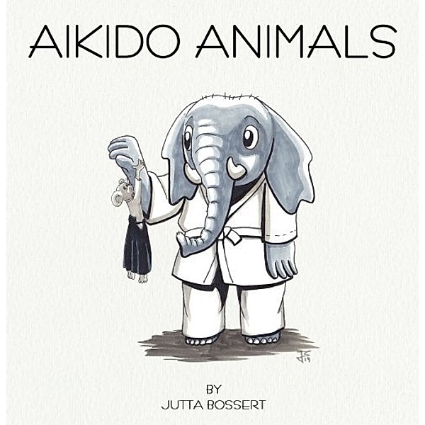 Aikido Animals, Jutta Bossert