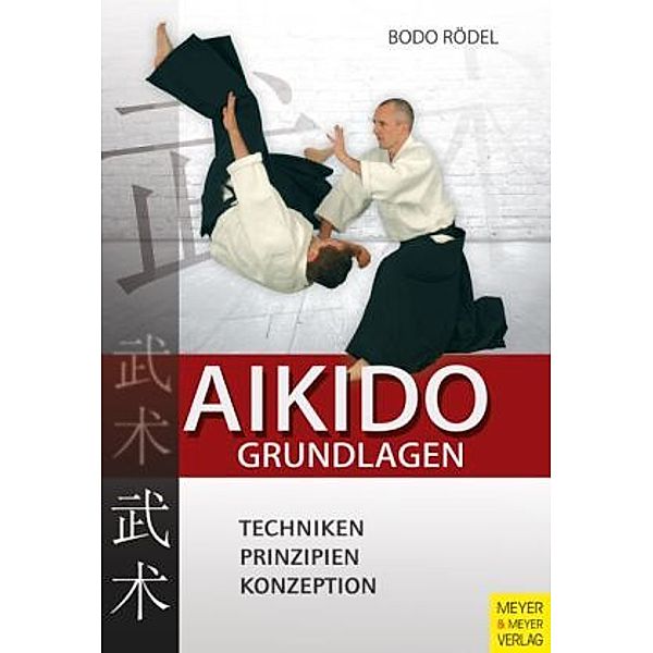 Aikido Grundlagen, Bodo Rödel