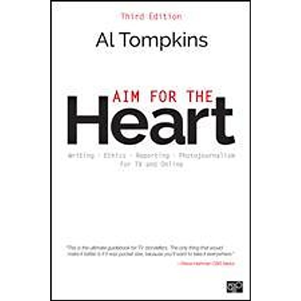 Aim for the Heart, Al Tompkins