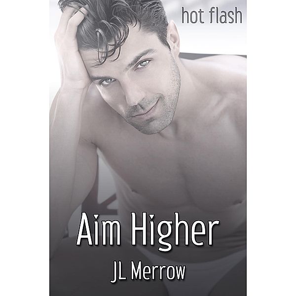 Aim Higher / JMS Books LLC, Jl Merrow