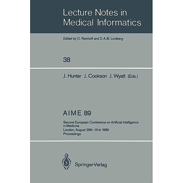 AIME 89 / Lecture Notes in Medical Informatics Bd.38