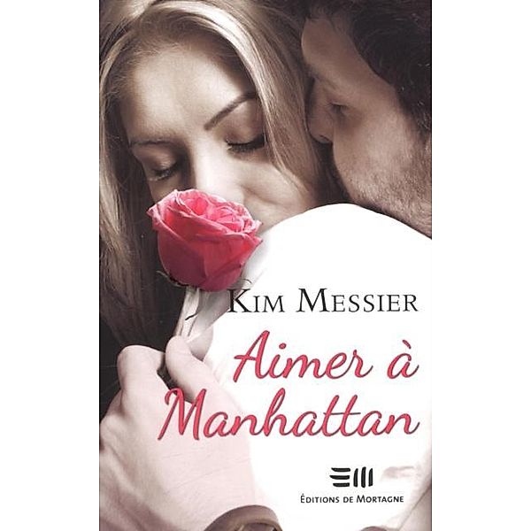 Aimer a Manhattan, Messier Kim Messier