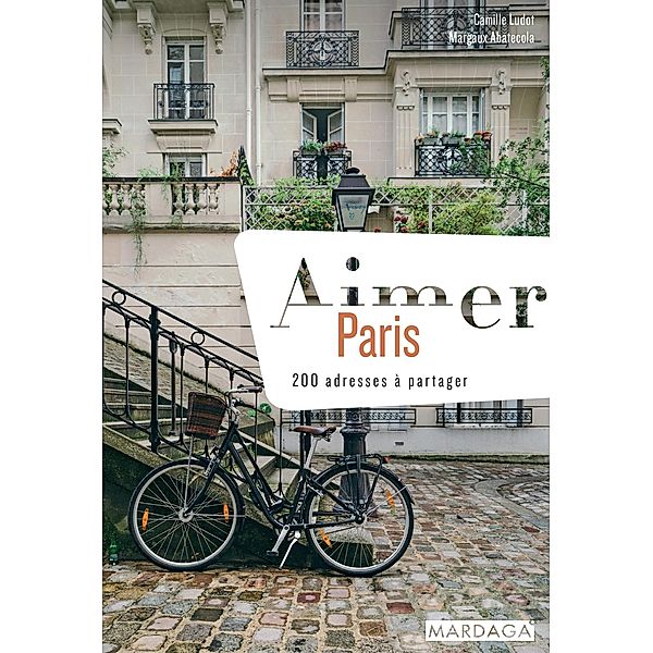 Aimer Paris, Camille Ludot, Margaux Abatecola