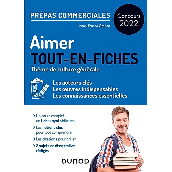 Aimer - Prépas commerciales Culture générale - Concours 2022 / Hors Collection, Anne-France Grénon