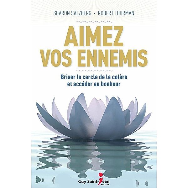 Aimez vos ennemis, Salzberg Sharon Salzberg