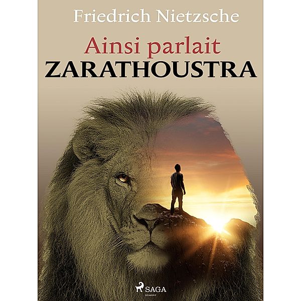 Ainsi parlait Zarathoustra, Friedrich Nietzsche