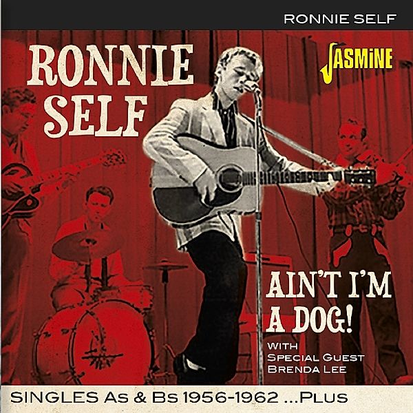 Ain'T I'M A Dog, Ronnie Self