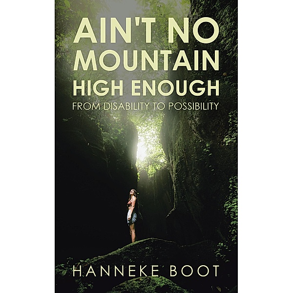 Ain't No Mountain High Enough, Hanneke Boot