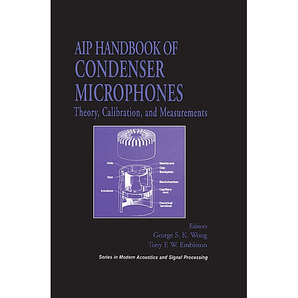 AIP Handbook of Condenser Microphones, George S. K. Wong, Tony F. W. Embleton