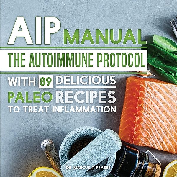 AIP Manual / HIP, Marcus T. Fraser