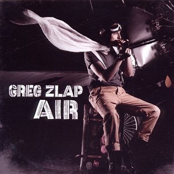 Air, Greg Zlap