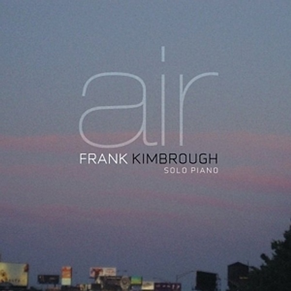 Air, Frank Kimbrough
