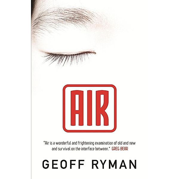 Air, Geoff Ryman