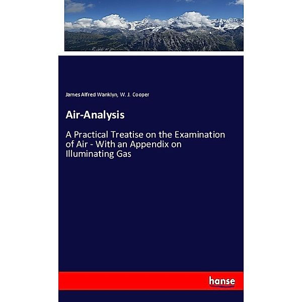 Air-Analysis, James Alfred Wanklyn, W. J. Cooper