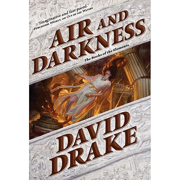 Air and Darkness / The Books of the Elements Bd.4, David Drake