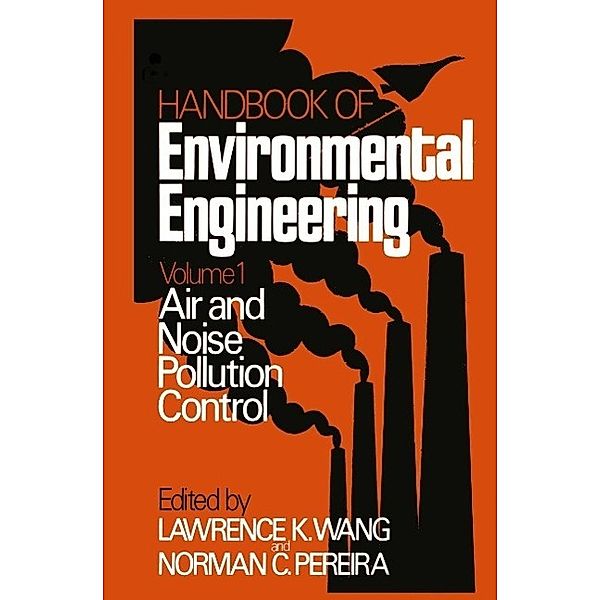 Air and Noise Pollution Control / Handbook of Environmental Engineering Bd.1