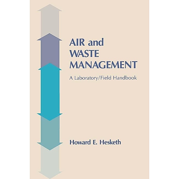Air and Waste Management, Howard D. Hesketh