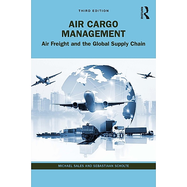 Air Cargo Management, Michael Sales, Sebastiaan Scholte