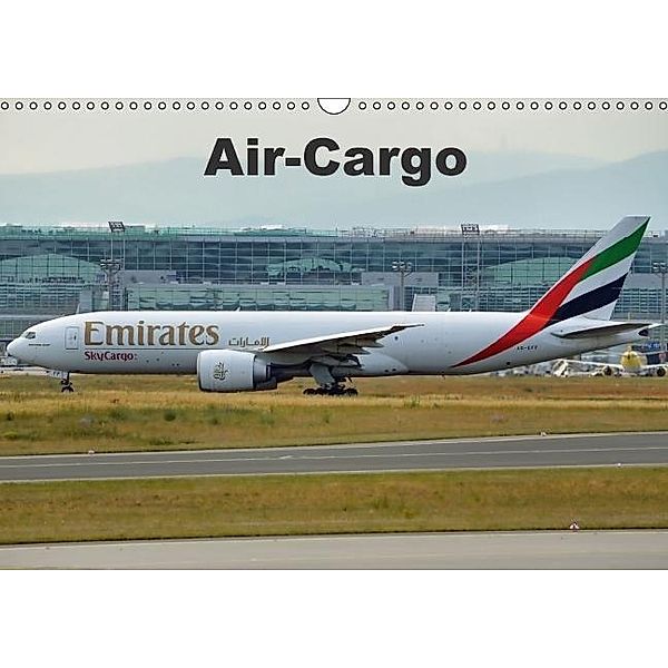 Air-Cargo (Wandkalender 2016 DIN A3 quer), Thomas Heilscher