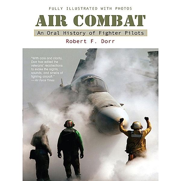 Air Combat, Robert F. Dorr